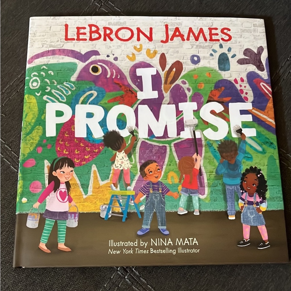 I Promise By Lebron James Hardback Children’s Book
